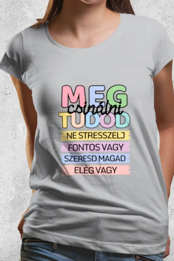 meg tudod csinálni ne stresszelj fontos vagy